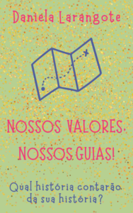 Book 4 Nossos Valores, Nossos Guias