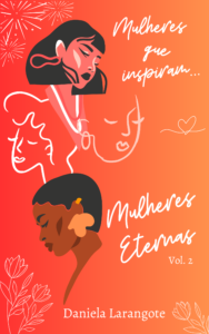 Mulheres Eternas Vol.2